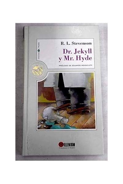 El extraño caso del Dr. Jekyll y Mr. Hyde